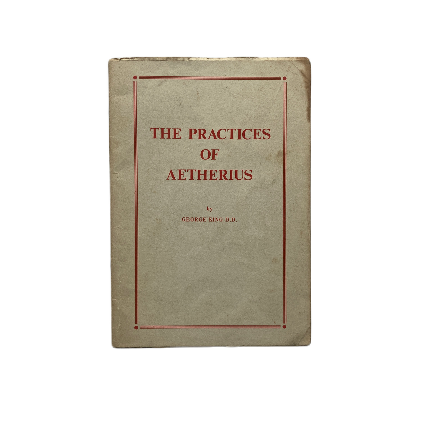 The Practices of Aetherius - George King