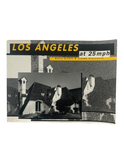 Los Angeles at 25mph - Steve Diskin & Joseph Giovannini