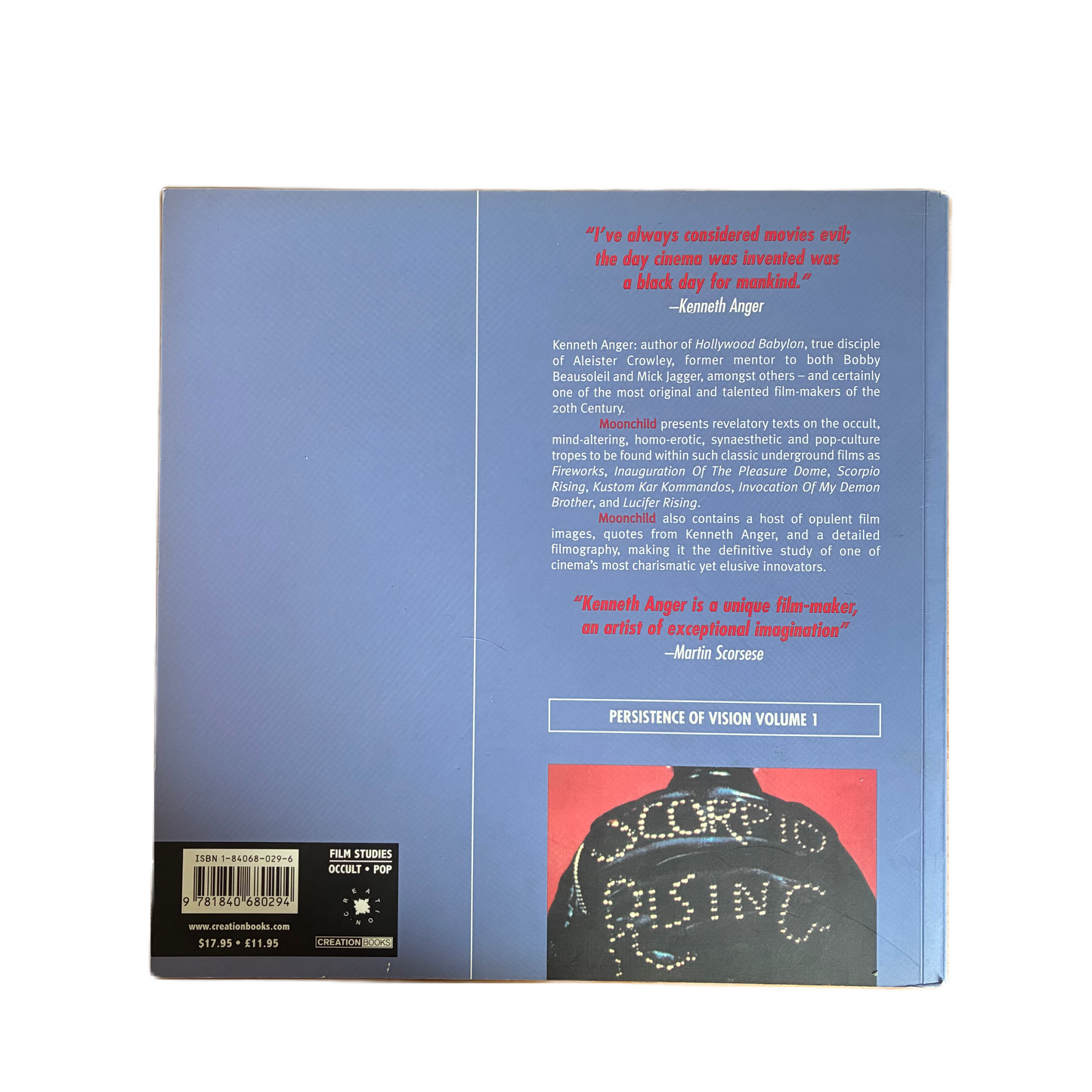 Moonchild: The Films of Kenneth Anger (Persistence of Vision Volume 1) Edited by Jack Hunter