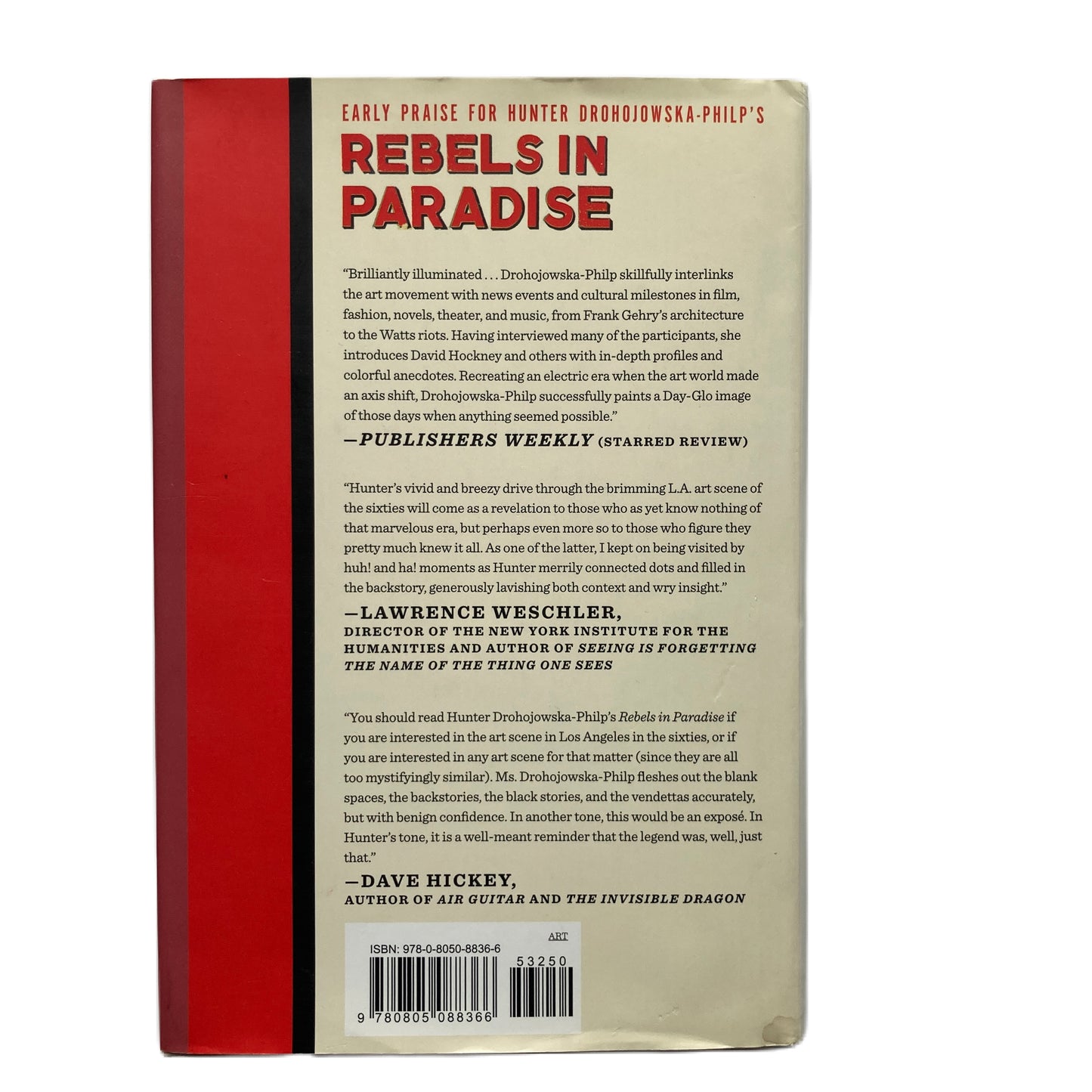 Rebels in Paradise - Hunter Drohojowska-Philp