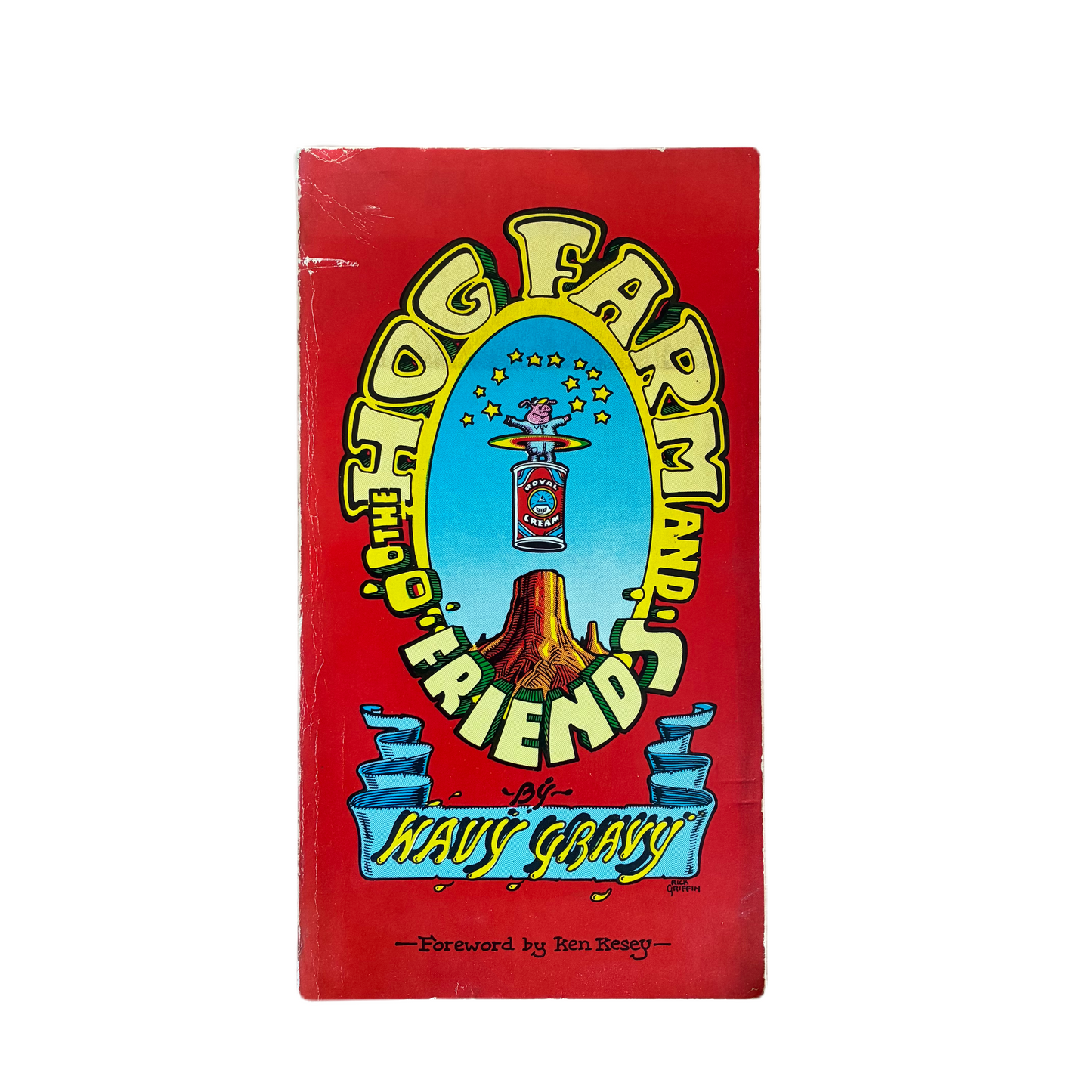 The Hog Farm & Friends by Wavy Gravy