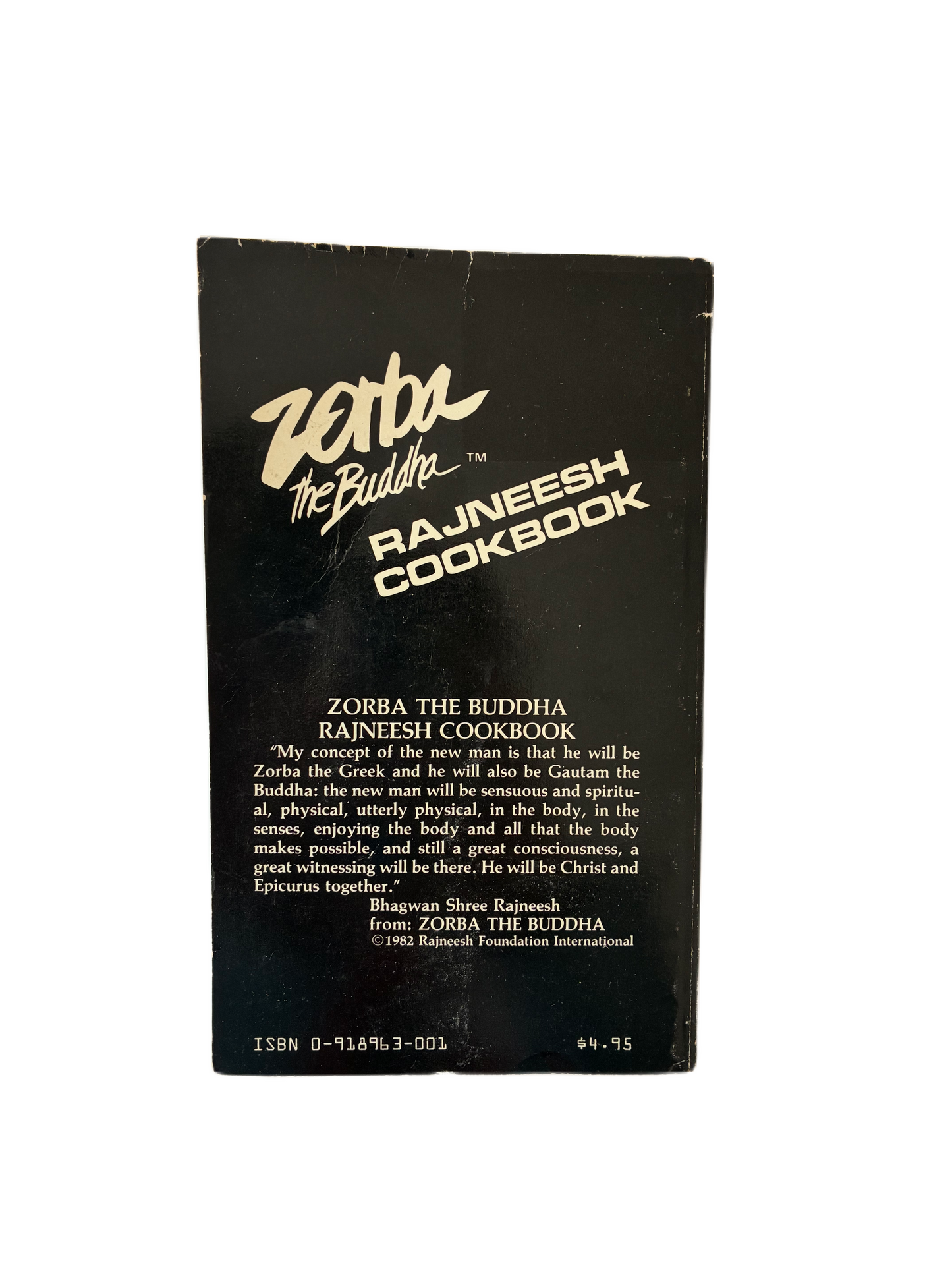 Zorba the Buddha Rajneesh Cookbook Recipes from Zorba the Buddha Rajneesh Restaurants, Rajneesh Meditation Centers, Ashrams and Neo-Sannyas Communes Around the World
